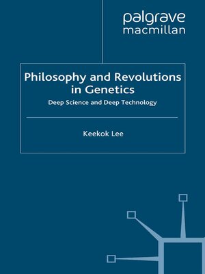 cover image of Philosophy and Revolutions in Genetics